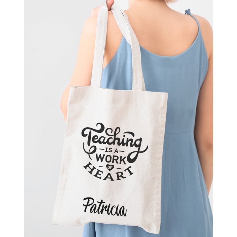 Teaching is a Work of Heart Customizable Tote Bag - Teacher's Tote Bags